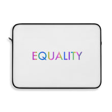 Load image into Gallery viewer, Equality Laptop Sleeve