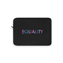 Load image into Gallery viewer, Equality Laptop Sleeve