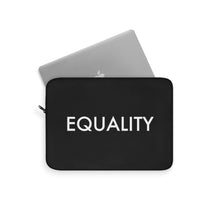 Load image into Gallery viewer, Equality Laptop Sleeve