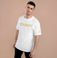 Load image into Gallery viewer, Gold Equality T-Shirt